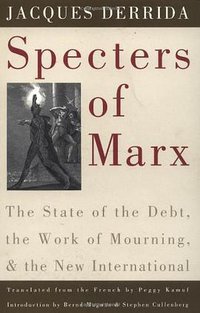 Specters of Marx (Routledge 1994)