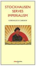 Stockhausen Serves Imperialism