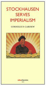 Stockhausen Serves Imperialism