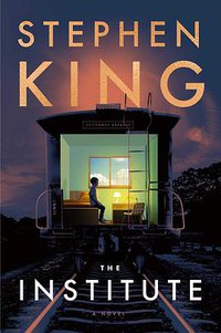 The Institute (Scribner 2019)