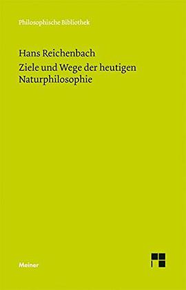 Ziele und Wege der heutigen Naturphilosophie