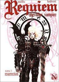 Requiem chevalier vampire, tome 1