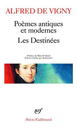 Poèmes antiques et modernes - Les Destinées-