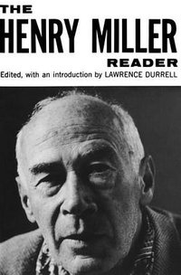 The Henry Miller Reader (New Directions Paperbook, 269)