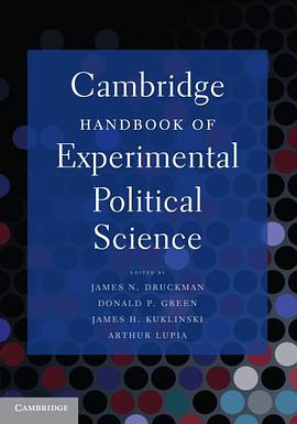 Cambridge Handbook of Experimental Political Science