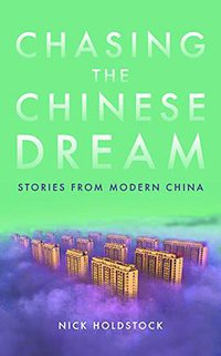 Chasing the Chinese Dream