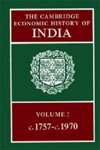 The Cambridge Economic History of India