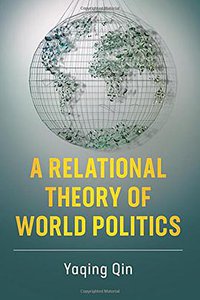 A Relational Theory of World Politics (劍橋大學出版社 2018)