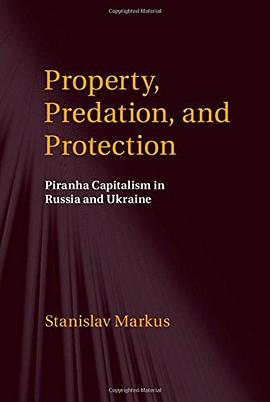 Property, Predation, and Protection