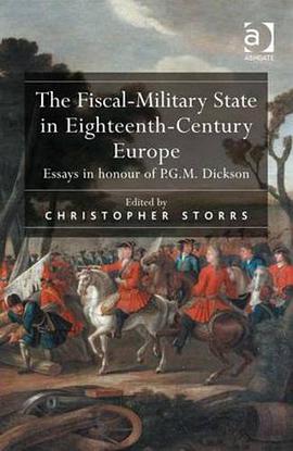 The Fiscal-Military State in Eighteenth-Century Europe