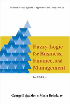Fuzzy Logic for Business, Finance, and Management