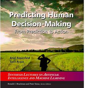 Predicting Human Decision-Making: From Prediction to Action