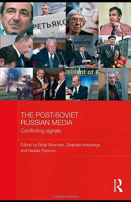 The Post-Soviet Russian Media