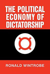 The Political Economy of Dictatorship (劍橋大學出版社 1998)
