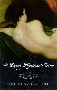 The Royal Physician's Visit