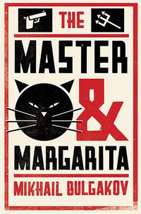 The Master and Margarita (Alma Classics 2012)