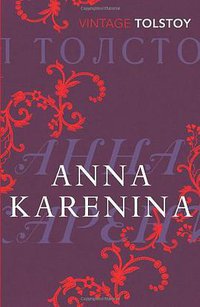 Anna Karenina (Vintage Classics 2010)