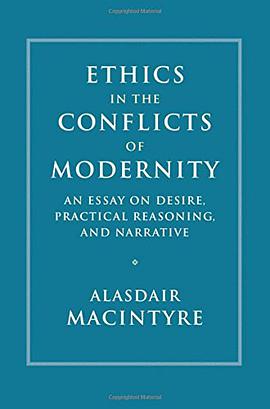 Ethics in the Conflicts of Modernity