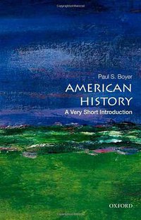 American History (Oxford University Press, USA 2012)