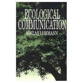 Ecological Communication
