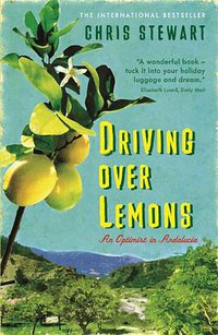 Driving Over Lemons (Sort of Books 2009)