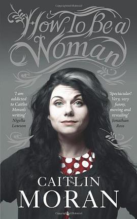 How To Be a Woman