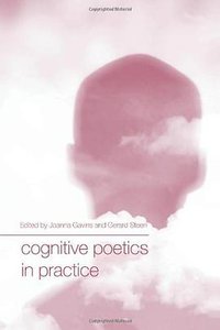Cognitive Poetics in Practice