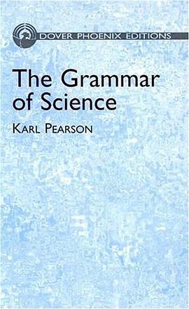 The Grammar of Science (Phoenix Edition)
