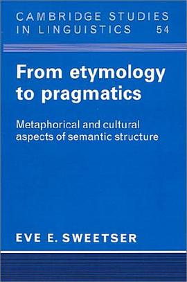 From Etymology to Pragmatics