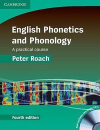 English Phonetics and Phonology Paperback with Audio CDs (劍橋大學出版社 2009)