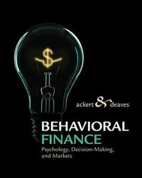 Behavioral Finance (South-Western College Pub 2009)