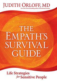 Empath's Survival Guide (Sounds True Inc 2017)