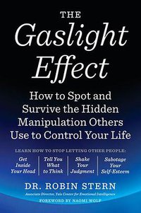 The Gaslight Effect (Harmony Books 2018)