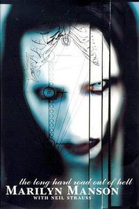 Marilyn Manson (Plexus Publishing Ltd 1998)