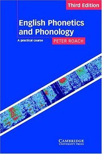 English Phonetics and Phonology (劍橋大學出版社 2001)