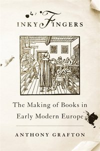 Inky Fingers (Harvard University Press 2020)