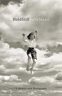 Hold Still (Little, Brown and Company 2015)