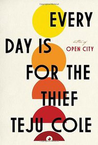 Every Day is for the Thief