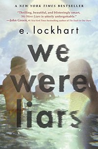 We Were Liars (Delacorte Press 2014)