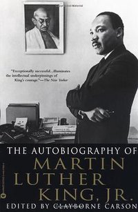 The Autobiography of Martin Luther King, Jr. (Grand Central Publishing 2001)