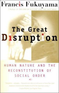 The Great Disruption (Simon and Schuster 2000)