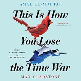 This Is How You Lose the Time War (Audiobook)