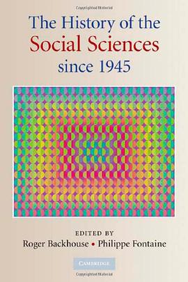 The History of the Social Sciences since 1945