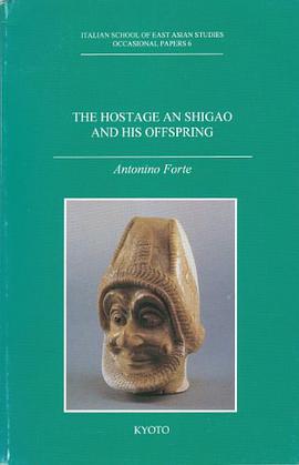The Hostage An Shigao and His Offspring