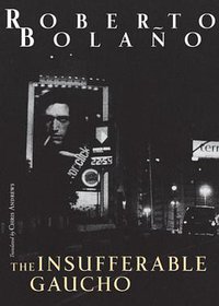 The Insufferable Gaucho (New Directions 2010)