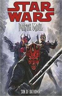Star Wars: Darth Maul, Son of Dathomir