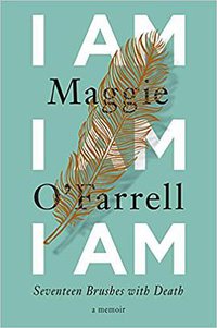 I Am, I Am, I Am (Knopf 2018)