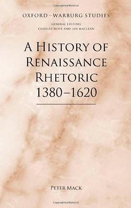 A History of Renaissance Rhetoric 1380-1620