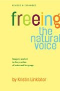 Freeing the Natural Voice
