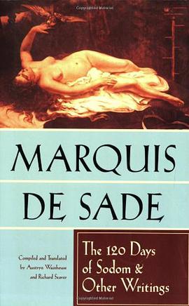 The 120 Days of Sodom and Other Writings